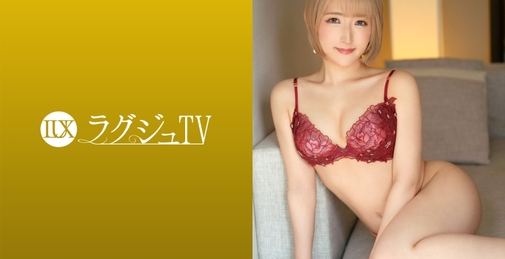 ラグジュTV 1615 彼氏とのセックスでは満足出来ず濃厚なセックスを求めてAV出演！色白な健康的な身体にオイルを掛ければ妖艶な色気がさらに増し、真下からピストンされ淫らにイキ乱れる姿は必見！ 